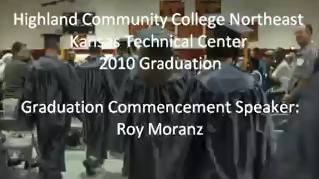 Highland Community College graduation commencement speech by Roy Moranz